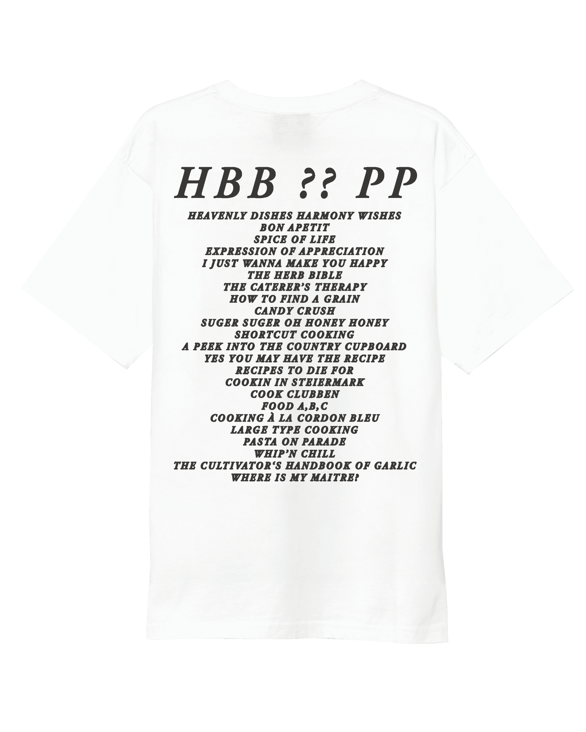 HBB & Public Possession SPICE OF LIFE T-SHIRT